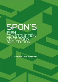 صورة الغلاف: Spon's Irish Construction Price Book 3rd edition 9780415456371