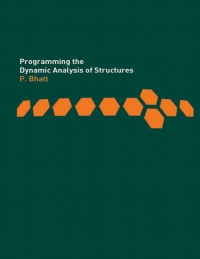 Omslagafbeelding: Programming the Dynamic Analysis of Structures 1st edition 9780367863494