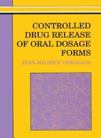 Cover image: Controlled Drug Release Of Oral Dosage Forms 1st edition 9780131749542