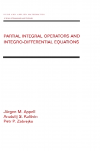 Imagen de portada: Partial Integral Operators and Integro-Differential Equations 1st edition 9780824703967