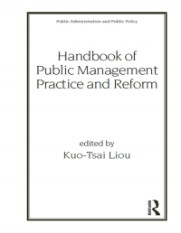 Cover image: Handbook of Public Management Practice and Reform 1st edition 9780824704292