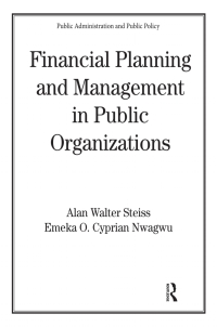 Imagen de portada: Financial Planning and Management in Public Organizations 1st edition 9780824705831