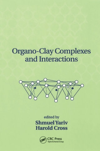 Cover image: Organo-Clay Complexes and Interactions 1st edition 9780824705862