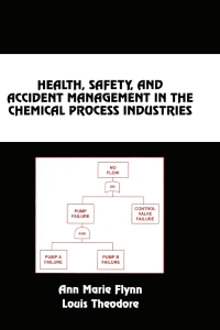 صورة الغلاف: Health, Safety, and Accident Management in the Chemical Process Industries 2nd edition 9780824706753