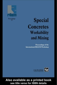Imagen de portada: Special Concretes - Workability and Mixing 1st edition 9780367863678