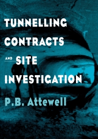 Cover image: Tunnelling Contracts and Site Investigation 1st edition 9780419191407