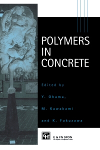 Cover image: Polymers in Concrete 1st edition 9780367659523