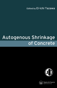 表紙画像: Autogenous Shrinkage of Concrete 1st edition 9780419238904