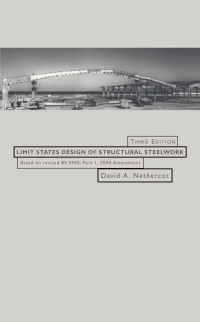 Cover image: Limit States Design of Structural Steelwork 3rd edition 9780419260905