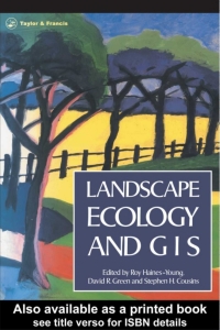 Cover image: Landscape Ecology And Geographical Information Systems 1st edition 9780748402526