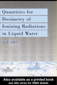 Imagen de portada: Quantities For Generalized Dosimetry Of Ionizing Radiations in Liquid Water 1st edition 9780748404841