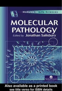 表紙画像: Molecular Pathology 1st edition 9780748405718