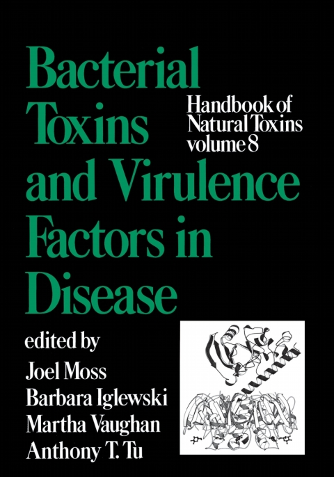 Handbook of Natural Toxins, Volume 8 : Bacterial Toxins and Virulence Factors in Disease, 1st Edition - FULL INSTANT DOWNLOAD | PDF DOCX EPUB
