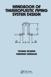 Titelbild: Handbook of Thermoplastic Piping System Design 1st edition 9780824798468