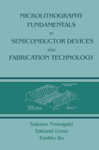 Cover image: Microlithography Fundamentals in Semiconductor Devices and Fabrication Technology 1st edition 9780824799519