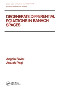 Cover image: Degenerate Differential Equations in Banach Spaces 1st edition 9780824716776