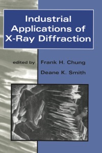 صورة الغلاف: Industrial Applications of X-Ray Diffraction 1st edition 9780824719920