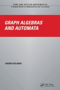 Omslagafbeelding: Graph Algebras and Automata 1st edition 9780367824556