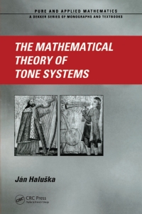 Cover image: The Mathematical Theory of Tone Systems 1st edition 9780367824563
