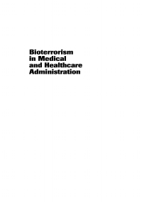 Imagen de portada: Bioterrorism in Medical and Healthcare Administration 1st edition 9780824756512