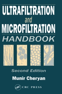Cover image: Ultrafiltration and Microfiltration Handbook 2nd edition 9781498771139
