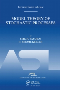 صورة الغلاف: Model Theory of Stochastic Processes 1st edition 9781568811727