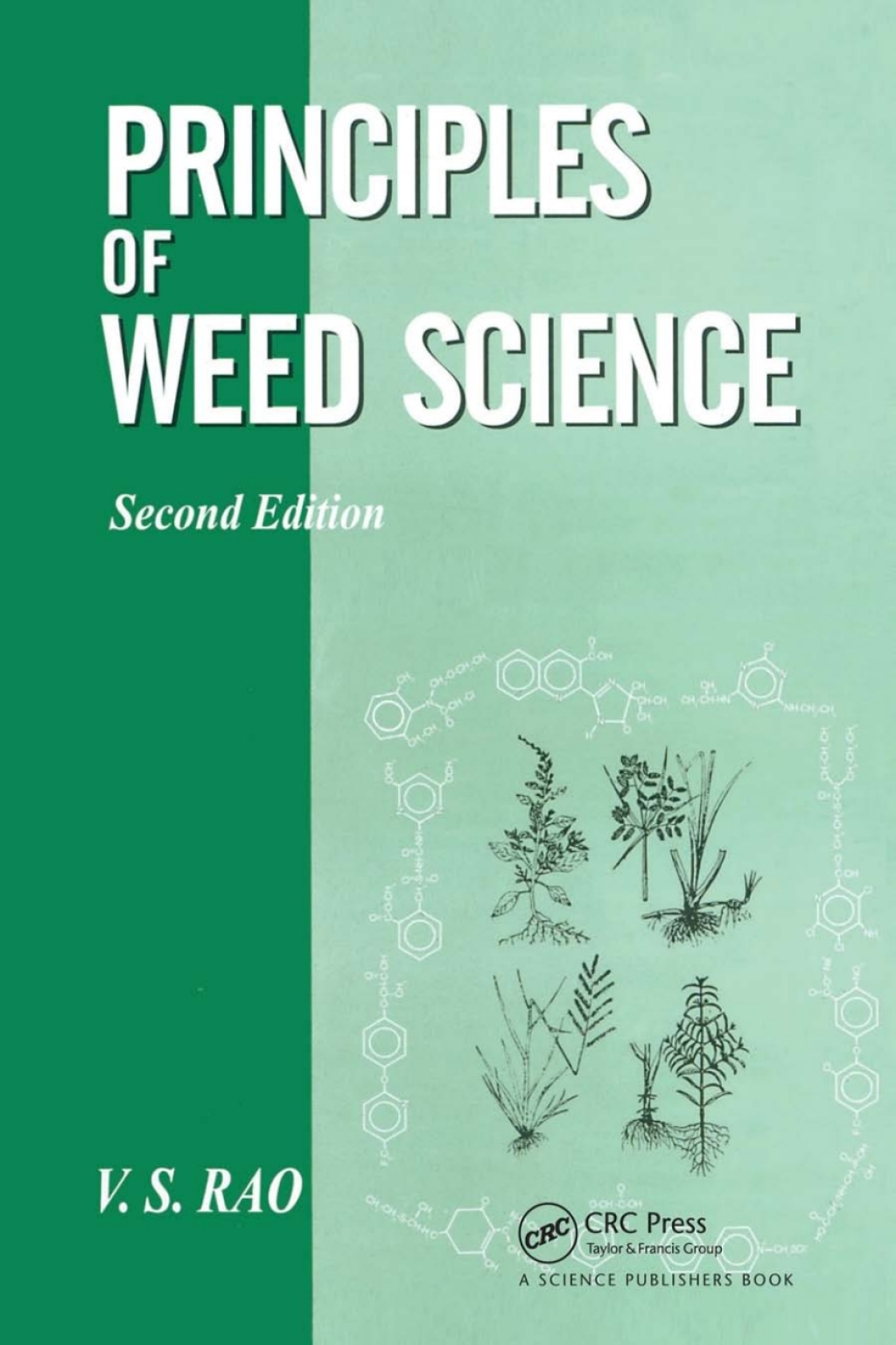 Principles of Weed Science 2nd Edition