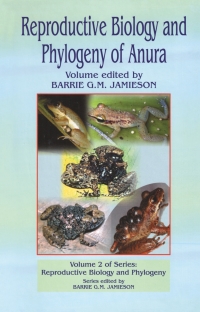 Cover image: Reproductive Biology and Phylogeny of Anura 1st edition 9781578082889