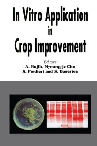 Cover image: In Vitro Application in Crop Improvement 1st edition 9780367412883