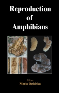 صورة الغلاف: Reproduction of Amphibians 1st edition 9781578083077