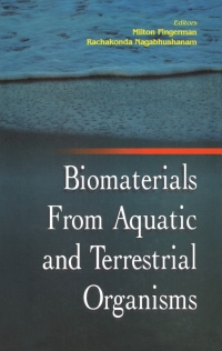 Cover image: Biomaterials from Aquatic and Terrestrial Organisms 1st edition 9781578084296