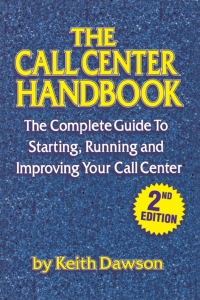 Cover image: The Call Center Handbook 1st edition 9781578200191