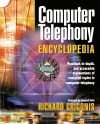 Cover image: Computer Telephony Encyclopedia 1st edition 9781138412286