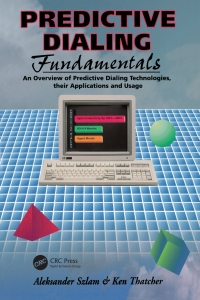 Immagine di copertina: Predictive Dialing Fundamentals 1st edition 9780936648804