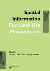صورة الغلاف: Spatial Information for Land Use Management 1st edition 9789056993153
