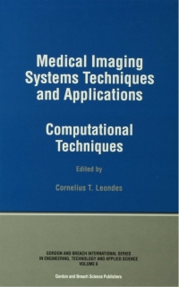 表紙画像: Medical Imaging Systems Techniques and Applications 1st edition 9789056996208