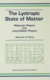 Titelbild: The Lyotropic State of Matter 1st edition 9789056996383