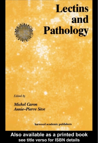 Cover image: Lectins and Pathology 1st edition 9789057024917