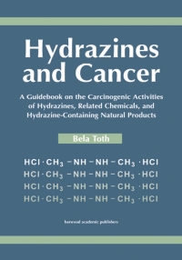 Cover image: Hydrazines and Cancer 1st edition 9789057026317