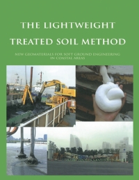 صورة الغلاف: The Lightweight Treated Soil Method 1st edition 9789058096920