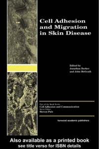 Imagen de portada: Cell Adhesion and Migration in Skin Disease 1st edition 9789058230676