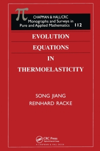 صورة الغلاف: Evolution Equations in Thermoelasticity 1st edition 9781584882152