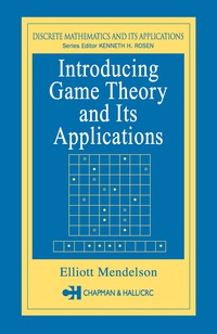 Imagen de portada: Introducing Game Theory and its Applications 1st edition 9781584883005