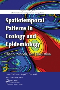 Imagen de portada: Spatiotemporal Patterns in Ecology and Epidemiology 1st edition 9781584886747