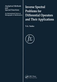 Cover image: Inverse Spectral Problems for Linear Differential Operators and Their Applications 1st edition 9789056991890