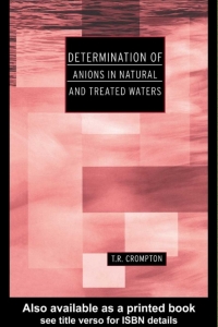 Imagen de portada: Determination of Anions in Natural and Treated Waters 1st edition 9781032100050