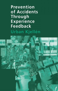 Cover image: Prevention of Accidents Through Experience Feedback 1st edition 9780748409259