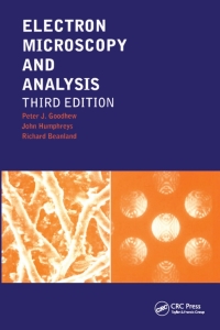 Cover image: Electron Microscopy and Analysis 3rd edition 9781032291956