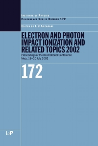 Cover image: Electron and Photon Impact Ionisation and Related Topics 2002 1st edition 9780750309257