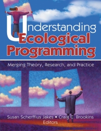 Omslagafbeelding: Understanding Ecological Programming 1st edition 9780789024596